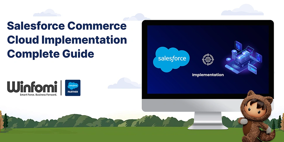 Salesforce Commerce Cloud Implementation Complete Guide